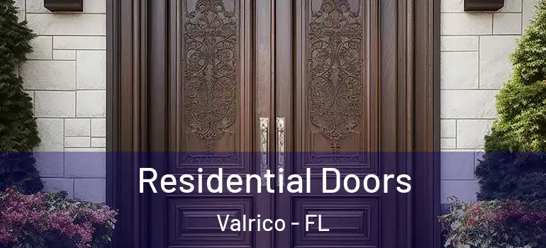  Residential Doors Valrico - FL