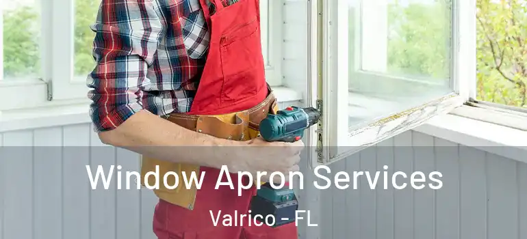  Window Apron Services Valrico - FL